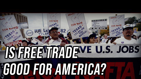 Both Sides: Is Free Trade Good for America?