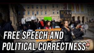 Both Sides: Free Speech and Political Correctness