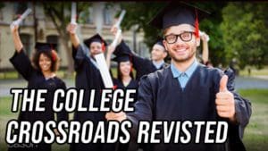 Both Sides: The College Crossroads Revisited