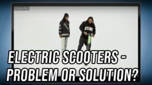 Both Sides: Electric Scooters – Problem or Solution?