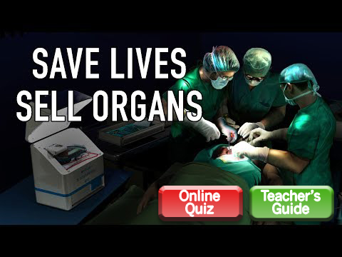 Save Lives, Sell Organs