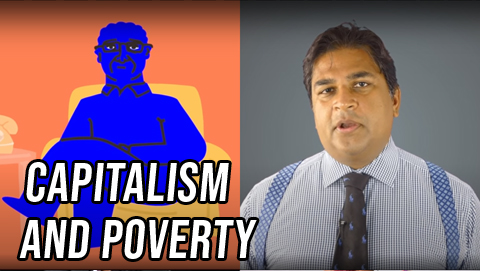 Both Sides: Capitalism and Poverty