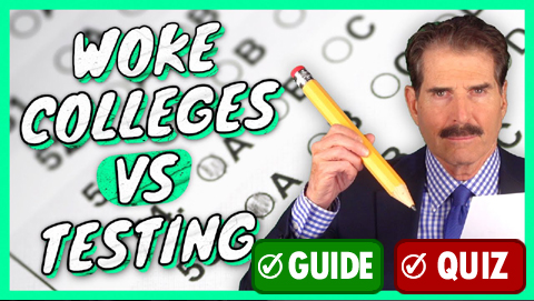 Woke Colleges vs Testing
