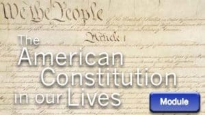 The American Constitution in Our Lives