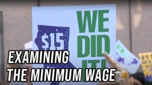 Both Sides: Examining the Minimum Wage