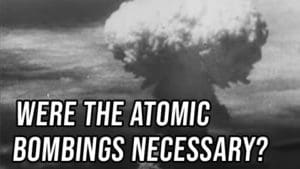 Both Sides: Were the Atomic Bombings Necessary?