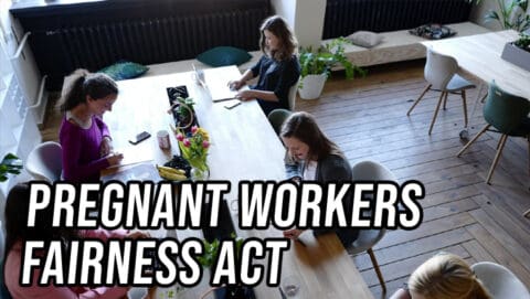 Both Sides: Pregnant Workers Fairness Act