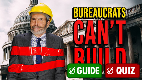Why Government Can’t Build Things