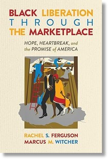 Black Liberation Through the Marketplace - DS