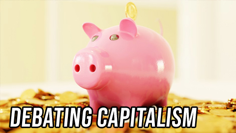 Both Sides: Debating Capitalism