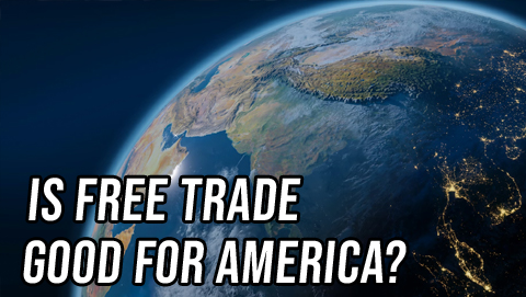 Both Sides: Is Free Trade Good for America?