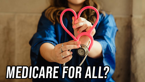 Both Sides: Medicare for All?