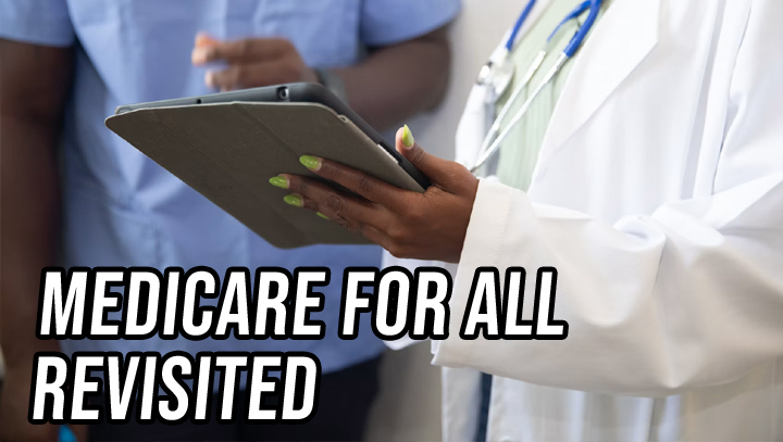 medicare_for_all_revisited