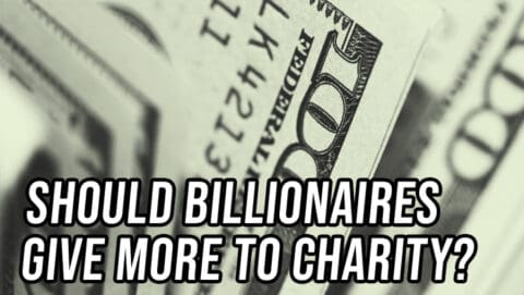Both Sides: Should Billionaires Give More to Charity?